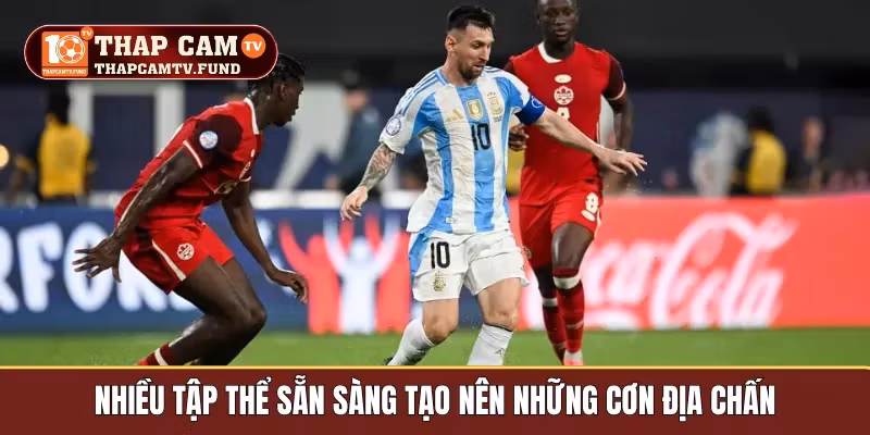 Nhiều tập thể sẵn sàng tạo nên những cơn địa chấn