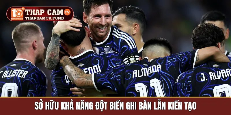 Sở hữu khả năng đột biến ghi bàn lẫn kiến tạo